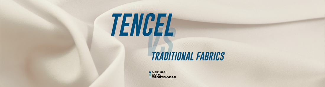 TENCEL™ vs. Traditional Fabrics: The Future of Sustainable Sportswear